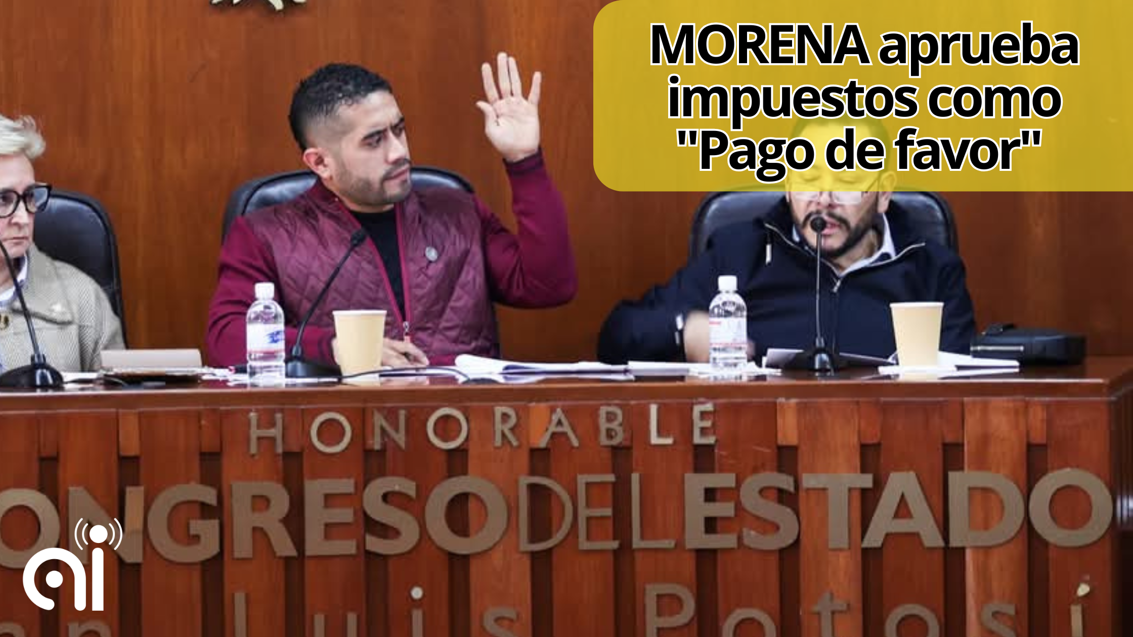 MORENA aprobó nuevos impuestos Gallardistas como «Pago de favor»